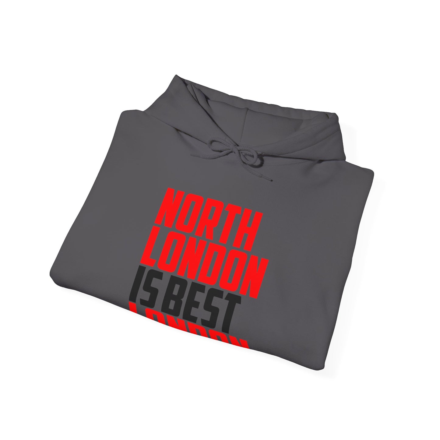 North London is Best London Hoodie