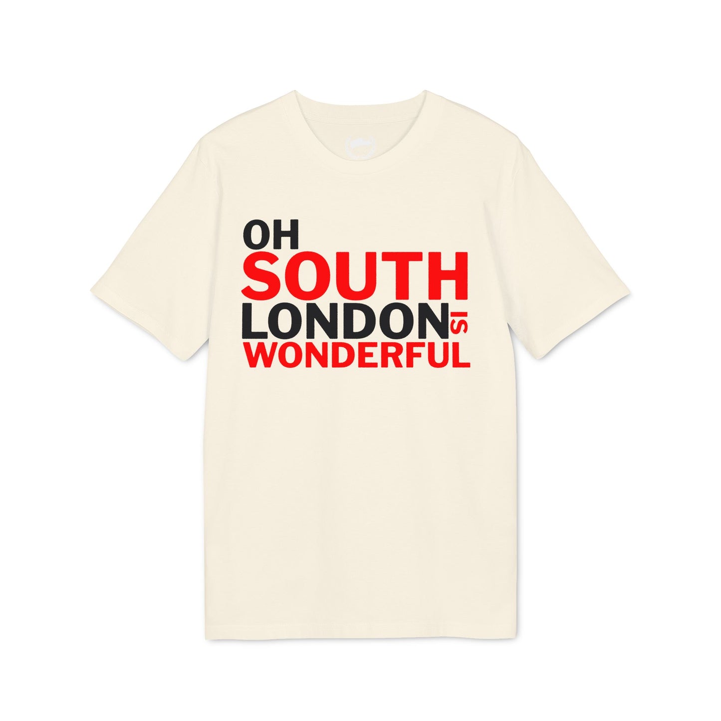 Oh South London is Wonderful T-Shirt