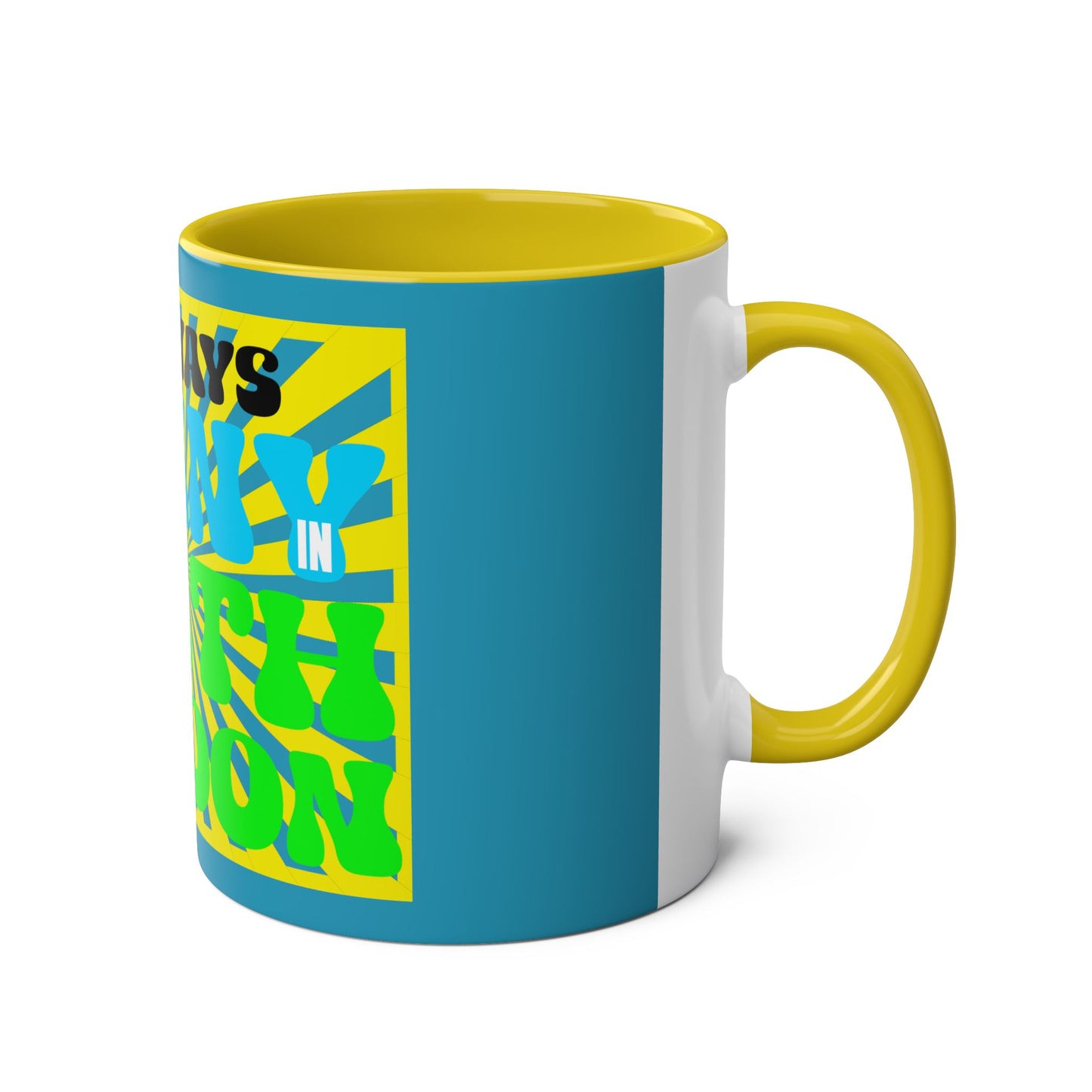 It's Always Sunny in South London Mug