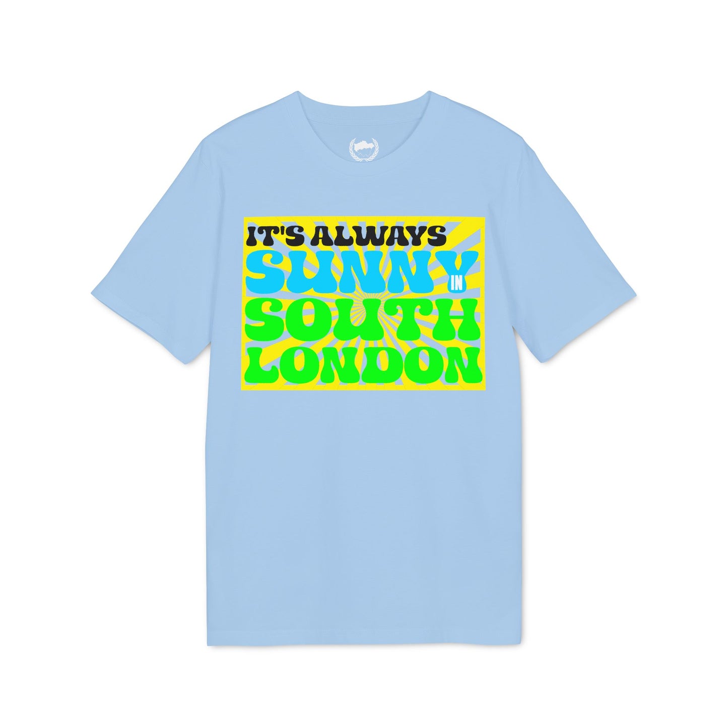 It's Always Sunny in South London T-shirt