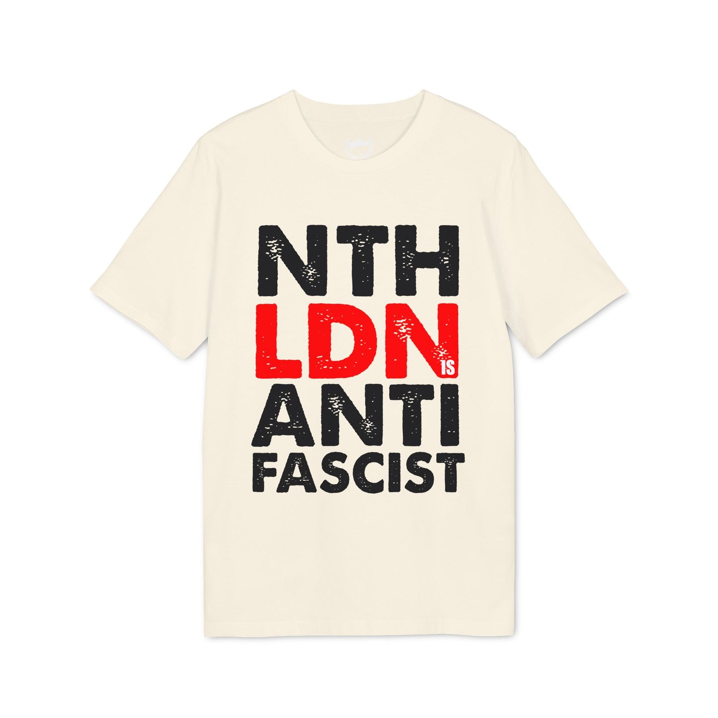 North London is Anti-Fascist T-shirt