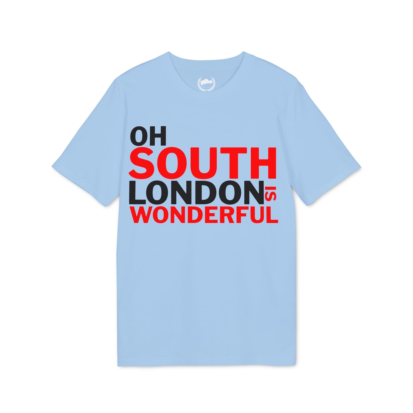 Oh South London is Wonderful T-Shirt