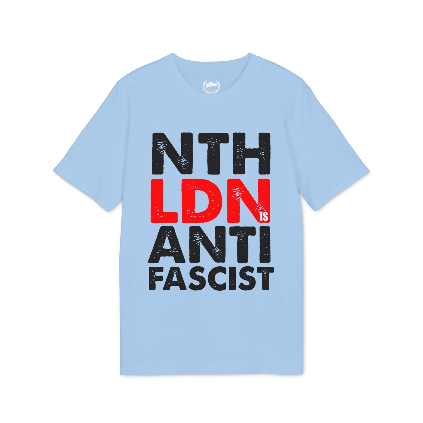 North London is Anti-Fascist T-shirt