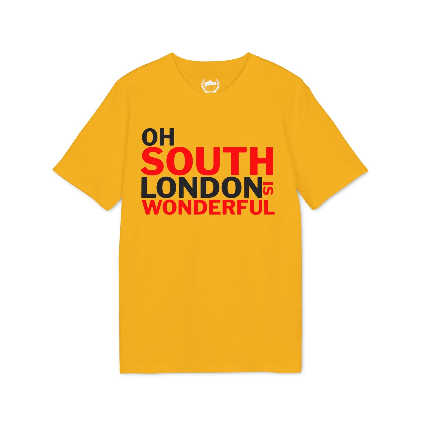 Oh South London is Wonderful T-Shirt