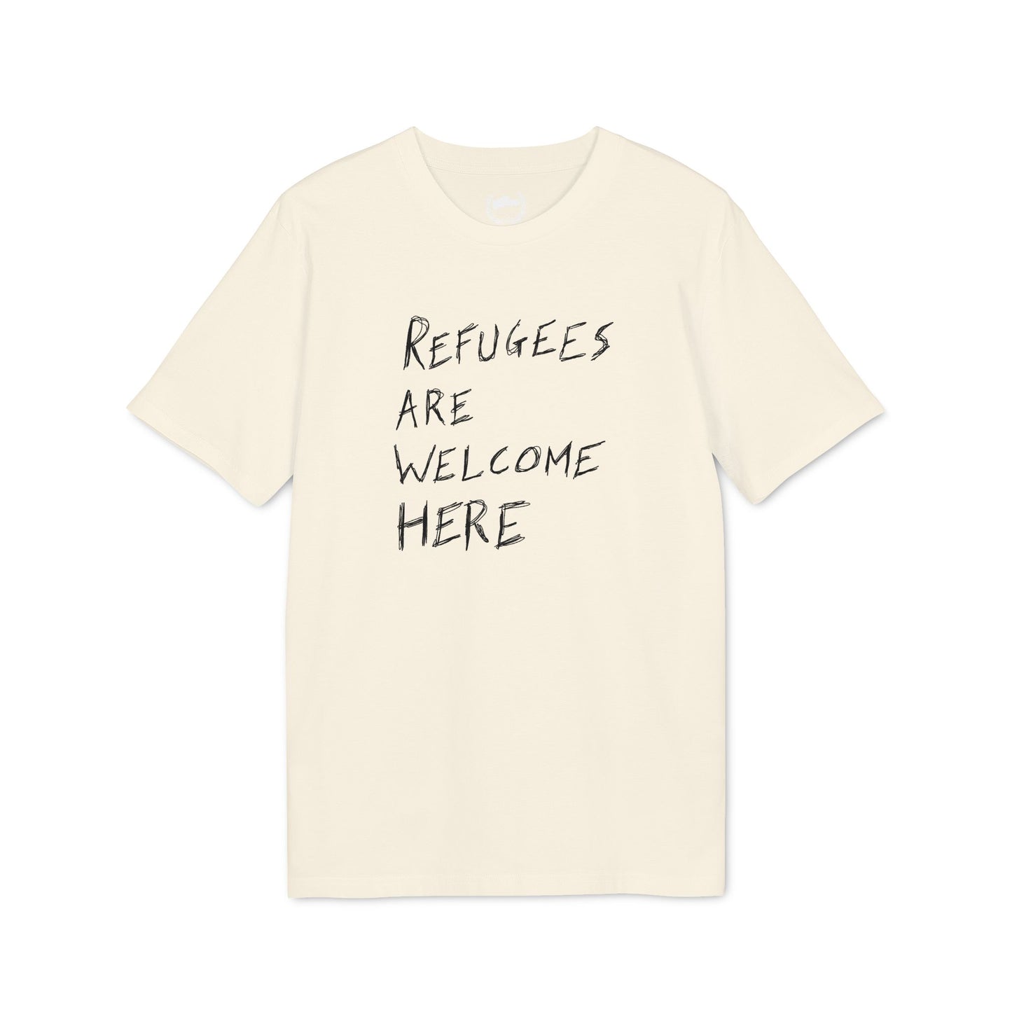 Refugees Are Welcome Here T-shirt