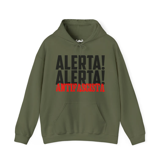Alerta! Alerta! Anti-Fascist Hoodie