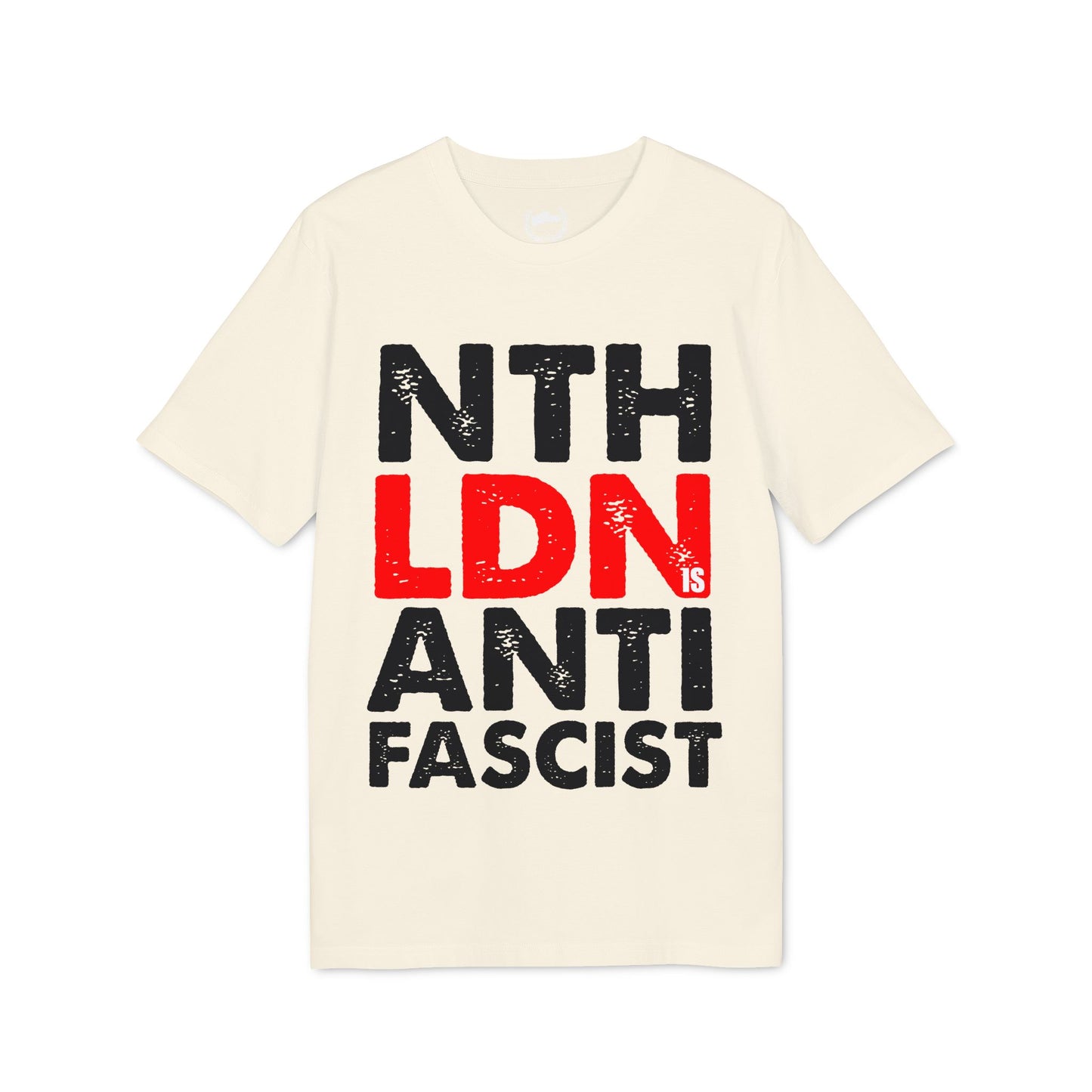 North London is Anti-Fascist T-shirt