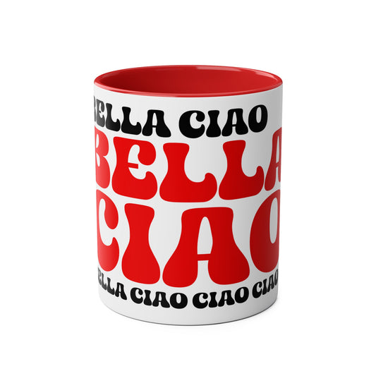 Bella Ciao Mug