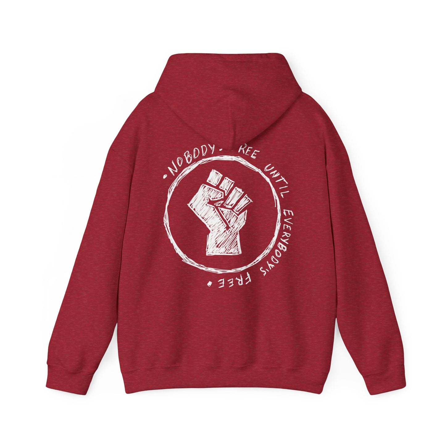Nobody's Free Until Everybody's Free Hoodie
