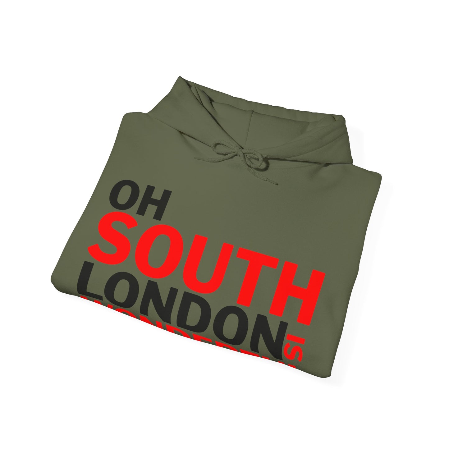 Oh South London is Wonderful Hoodie