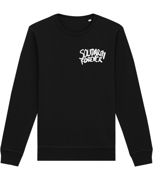 Solidarity Forever Sweatshirt