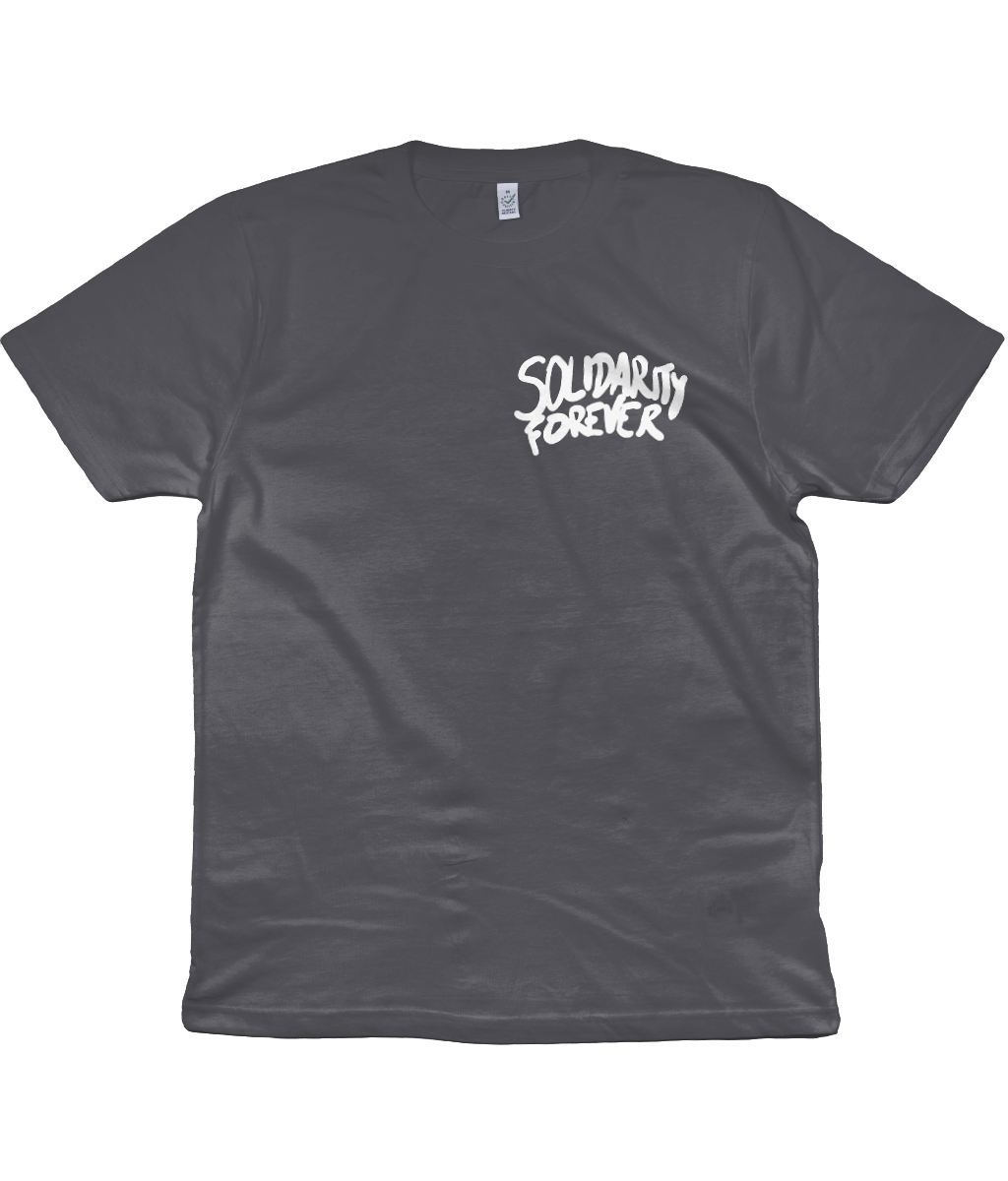 Solidarity Forever Unisex T-Shirt